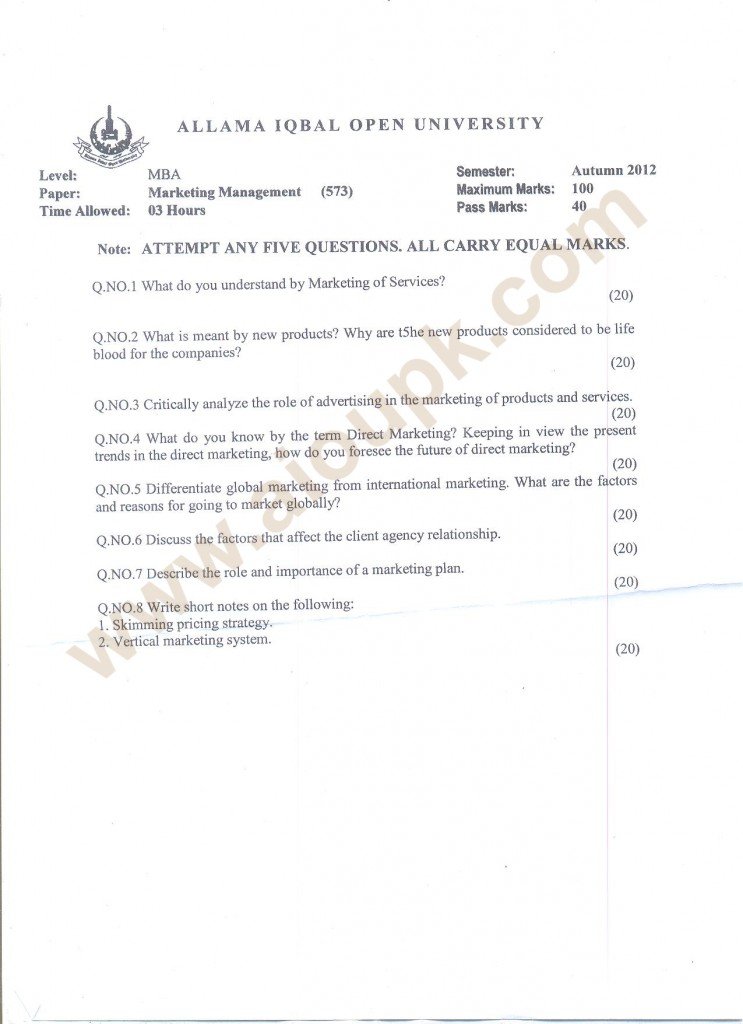 AIOU MBA Old Papers Code 573 Course Marketing Management - Autumn 2012