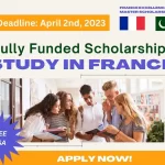 Study in France Fully Funded Scholarship 2023-24 (For Pakistani Students)