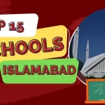 15 Best Schools in Islamabad 2023