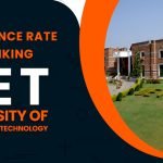 UET (University of Engineering and Technology) Acceptance Rate, Ranking
