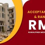 RMC (Rawalpindi Medical University) Acceptance Rate, Ranking